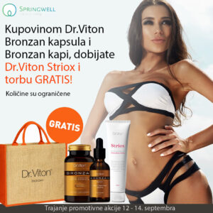 kupovinom Bronzan kapsula i kapi, dobijate striox i torbu besplatno